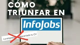 INFOJOBS carta de presentación, currículum, trucos y consejos * Cómo funciona?