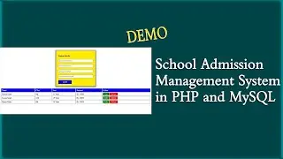 Demo School Admission Management Systemin PHP & MySQL || Insert || Edit || Update || Delete in Hindi