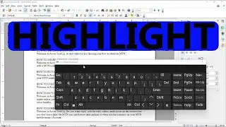 HOW TO HIGHLIGHT USING A KEYBOARD