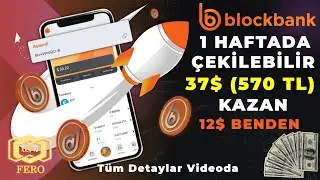 Blockbank ile 1 Haftada Çekilebilir 37 Dolar (570 TL) Kazan | Blockbank Airdrop