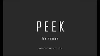 PEEK // for reason