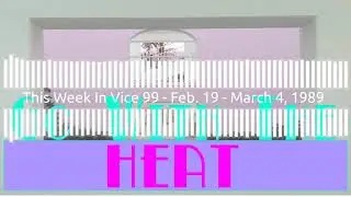 This Week In Vice 99 - Feb. 19 - March 4, 1989