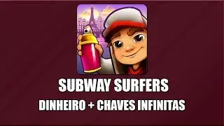 Subway Surfers - Paris 1.83.0 APK / MOD DINHEIRO + CHAVES INFINITAS