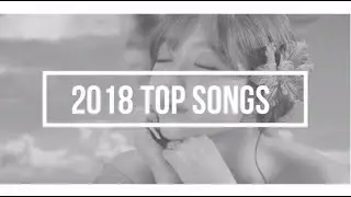 2018 | Top Songs