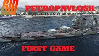 World of Warships- Petropavlosk My first game in it