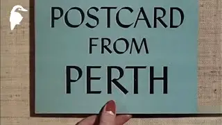 Postcard from Perth (1954) | Rare Colour Film of Western Australia’s Capital