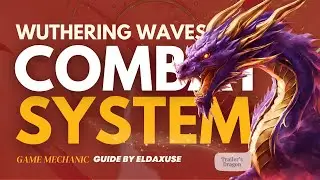 Combat System in Wuthering Waves