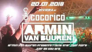 Armin Van Buuren | Armin Van Buuren presents Rising Star ft Fiora - Just As You Are | Cocorico 2018