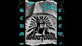 Scumxcrew- Demenzterror (remastered full length)
