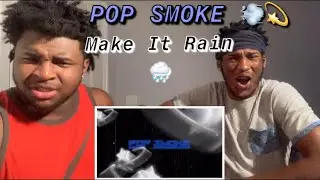 POP SMOKE - MAKE IT RAIN ft. Rowdy Rebel (Official Audio) (REACTION VIDEO) (FIRE!!💫)