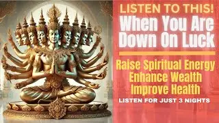 Remove All Bad Luck! Blessings from 9 Billionaires Phra Setti Nawakot. Listen for 3 Nights!