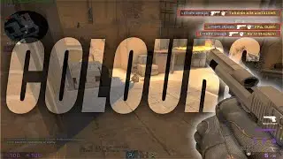 colours - A CSGO MONTAGE