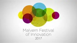 Alternative opening video sequence for Malvern Festival of Innovation 2017
