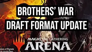 Brother's War Draft Guide Week 2 Update! | Limited Level-Ups |  Magic: The Gathering