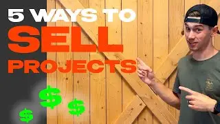 WHERE to Sell Woodworking Projects?
