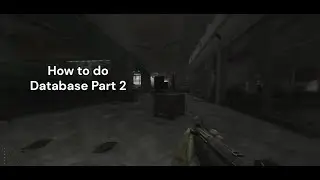 Database Part 2 in Escape From Tarkov 