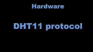 [DHT11] Измерение температуры и влажности с помощью датчика DHT11 без сторонних библиотек.