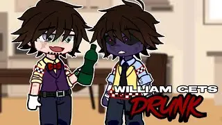 William gets DRUNK // Gacha Afton Family // Angst + Fluff