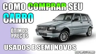 Como Comprar Seu Carro Usado Barato com Segurança: As Melhores Opções!