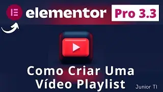 Como criar uma Vídeo Playlist com Elementor Pro