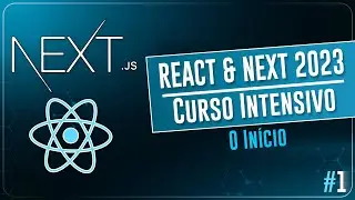 React & Next 2023 | Curso Intensivo - Primeiros Componentes #1