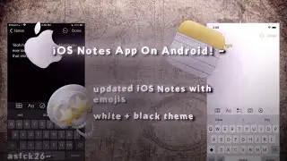 iOS notes app on Android ❤️‍🔥😍🙌🏼 | iPhone Notes App | easy step by step guide with full tutorial