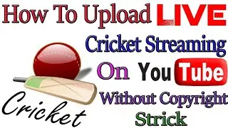 | How to upload live cricket matches with the help of  blogger | #youtube |
