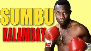 ⚡️ From Dreamer to Champion: The Unbelievable Sumbu Kalambay Boxing Journey You Can't Miss!