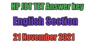 HP JBT/D.el.ed TET Answer key || English Section Answer key || 21 Nov 2021
