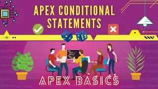 Apex Conditional Statements | IF ELSE ELSE IF | Salesforce Development |  Day 5 | Learn Apex Fun way