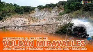 Explorando el Volcán Miravalles y sus Maravillas Naturales | Episodio 57 – Conociendo Costa Rica