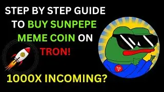How To Buy Sunpepe Meme Coin on Tron | 1000x Meme Coin