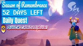QUICK CANDLE-RUN | SEASON OF REMEMBRANCE! 52 Days Left