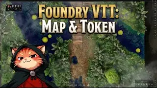 Foundry VTT v13 Basics: Maps and Tokens - No BS