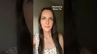 Manifesting Money Tip: Identify where the money is in your 3D when you have it