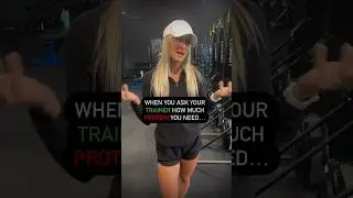When You Ask Your Trainer How Much Protein You Need… 🤣