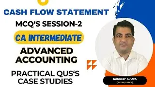 CA Inter Advanced Accounts MCQ's ! Cash Flow Statement MCQ ! Practical Case Studies ! #cainter