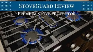 StoveGuard Premium Range Protector Review - Amazing Protection and Easy to Clean!