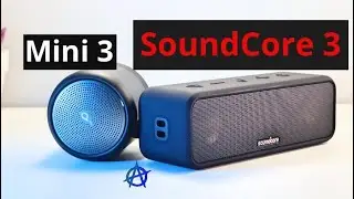BEST BUDGET PORTABLE SPEAKER? Anker SoundCore 3 vs Anker Soundcore mini 3 - Review