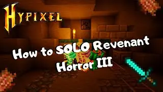 Hypixel: Skyblock- How to SOLO Revenant Horror III!!