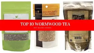 ✔️ TOP 10 BEST WORMWOOD TEA 🛒 Amazon 2020