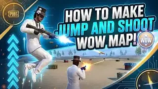 How to Make Jump and Shoot WOW Map in PUBG Mobile | WOW Map Tutorial (Urdu/Hindi)