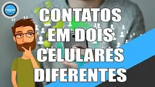 Por que os contatos do meu celular aparecem em outro ? - Android