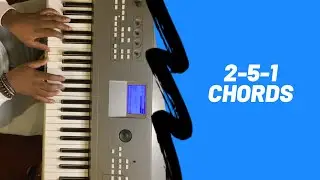 2-5-1 Chord Progression (3 beginner and 3 advanced)
