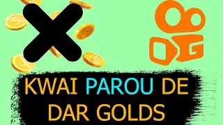 KWAI PAROU DE DAR GOLDS