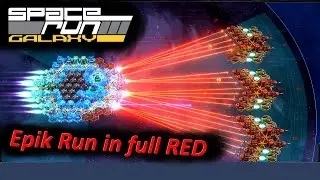 Space Run Galaxy - Epic run FULL RED 4th systeme [fr]