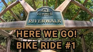 Roswell Riverwalk Bike Ride #1