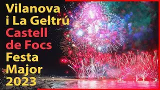 4K Vilanova i la Geltrú Castell de Foc Festa Major 2023