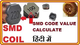 SMD INDUCTOR COIL Code Value Calculate !! smd inductor color code & marking code.