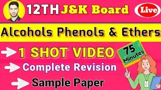 alcohol phenol and ethers class 12 one shot🔥alcohol phenol and ethers class 12 important questions